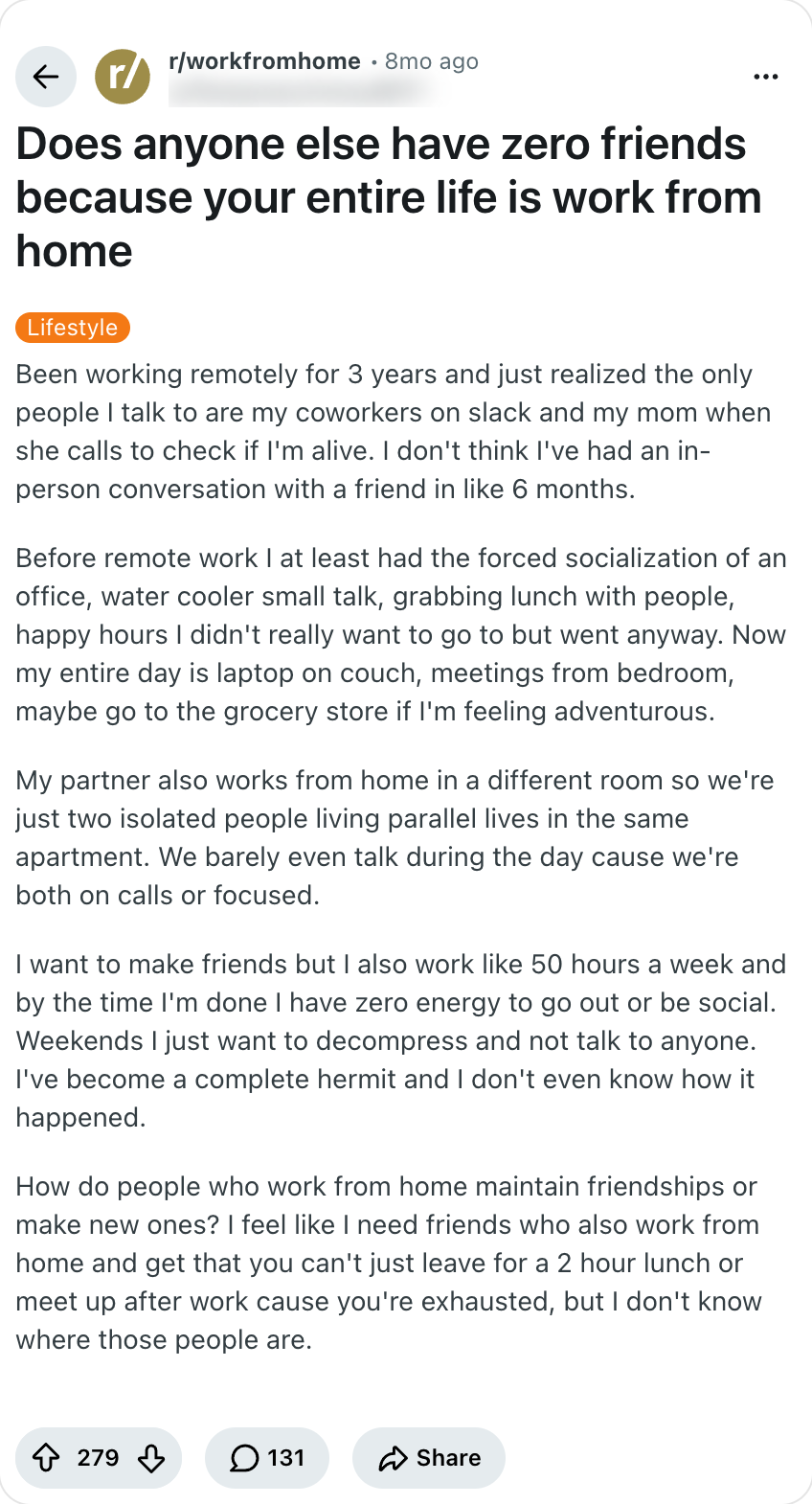 레딧 r/workfromhome 글 캡처: Does anyone else have zero friends because your entire life is work from home